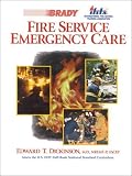  : Fire Service Emergency Care