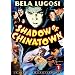 Shadow of Chinatown, Vol. 1
