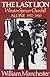 The Last Lion: Winston Spencer Churchill