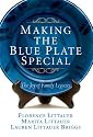 Making the Blue Plate Special