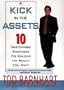 A Kick in the Assets : Ten Take-Charge Strategies for Building the Wealth You Want