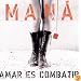 Amar Es Combatir