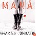 Amar Es Combatir