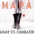 Amar Es Combatir