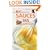 The Big Book of Sauces: 365 Quick and Easy Sauces, Salsas, Dressings and Dips