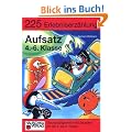 Aufsatz 4.-6. Klasse. Erlebniserz�hlung