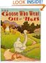 The Goose Who Went Off in a Huff