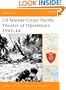 US Marine Corps Pacific Theater of Operations 1943-44 (Battle Orders) (v. 2)