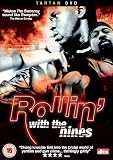 Rollin With the Nines [2006]