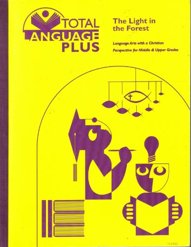 Total Language Plus: The Light in the Forest