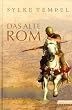 Das alte Rom