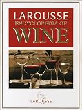 Larousse Encyclopedia of Wine
