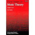 First Steps in Music Theory: Grades 1-5: Grades 1 to 5