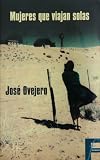 Mujeres que viajan solas (Ficcionario) (Spanish Edition)
