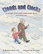 Clouds and Clocks: A Story for Children Who Soil