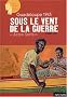 Guadeloupe 42 : Sous le vent de la guerre