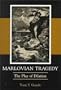 Marlovian Tragedy: The Play of Dilation