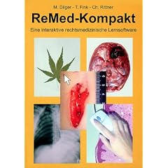 ReMed-Kompakt. CD- ROM. Eine interaktive rechtsmedizinische Lernsoftware.
