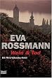 Wein & Tod: Ein Mira-Valensky Krimi