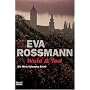 Wein & Tod: Ein Mira-Valensky-Krimi