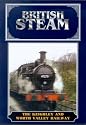 British Steam - The Keighley And Worth Valley Railway [DVD]