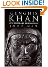 Genghis Khan: Life, Death, and Resurrection