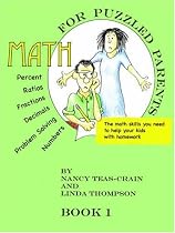 Math for Puzzled Parents: The math skills you need to help your kids with homework