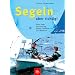Segeln - aber richtig! Alles �ber Ausr�stung, Boote, Technik und Man�ver