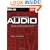 Understanding Audio: Getting the Most Out of Your Project or Professional Recording Studio
