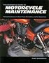 The Essential Guide to Motorcycle Maintenance