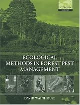 Ecological Methods in Forest Pest Management