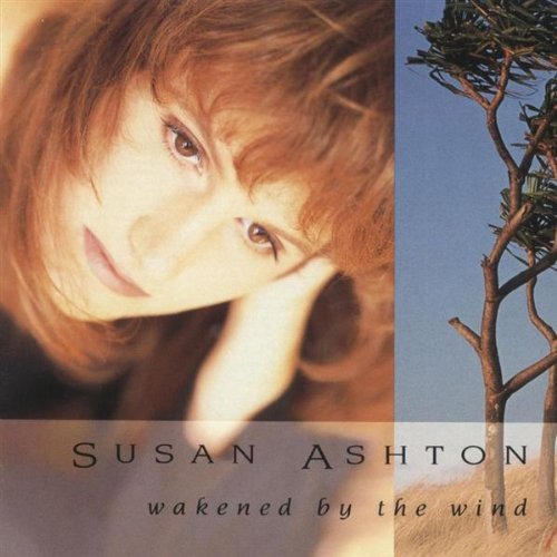 Susan Ashton - Wakened By The Wind - Zortam Music