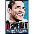 Yes We Can (A Biography of Barack Obama) (Revised) (Paperback)