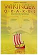 Wikinger Orakel. Buch und 32 farbige Karten. Das Erbe des Nordens