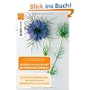 Nat�rlich heilen mit Schwarzk�mmel: Die besten Anwendungen, um k�rpereigene Abwehrkr�fte zu aktivieren