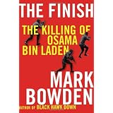 The Finish: The Killing of Osama Bin Laden