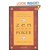 Zen and the Art of Poker: Timeless Secrets to Transform Your Game