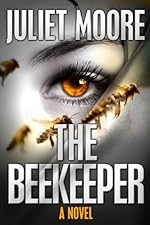 The Beekeeper (The First Detective Elizabeth Stratton Mystery)