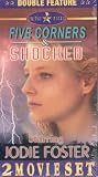 5 Corners/Shocked [VHS]