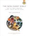 The New Curry Bible: The Ultimate Modern Curry House Recipe Book (Curry Club)