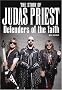 The Story Of Judas Priest: Defenders Of The Faith