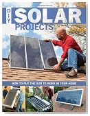 DIY Solar Projects: How to Put the Sun to Work in Your Home
