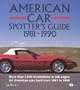 American Car Spotter's Guide, 1981-1990