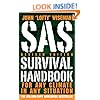SAS Survival Handbook, Revised Edition: For Any Climate, in Any Situation