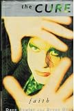 The Cure, faith