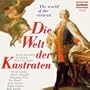 The World of the Castrati