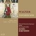 Wagner : Tannhauser  from CLASSICAL