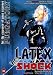 DVD : Latex/Shock [Double Edition]