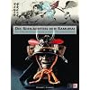 Die Schlachten der Samurai: Die Kriegsherren Japans in �ber 700 Jahren Krieg