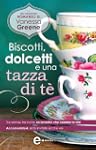 Biscotti, dolcetti e una tazza di t�...
